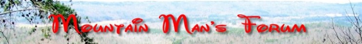 Click here to go to Mountain Man's Forum!